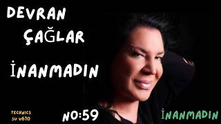 Devran Çağlar İnanmadın