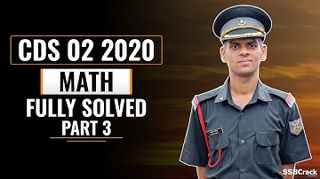 CDS 2 2020 Maths Answer Keys [Fully Solved] - PART 3