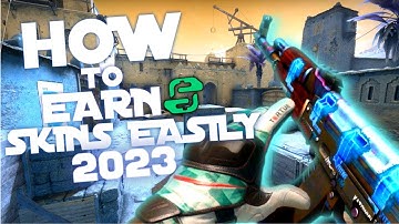 How To Get CS:GO SKINS Easily (2023)