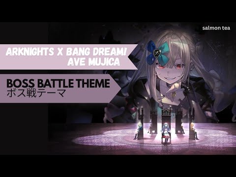 [Arknights OST] - BanG Dream! Ave Mujica Boss Battle Theme | アークナイツ バンドリコラボ ボス戦テーマ |