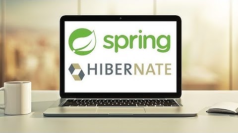 Spring And  Hibernate for Beginners
