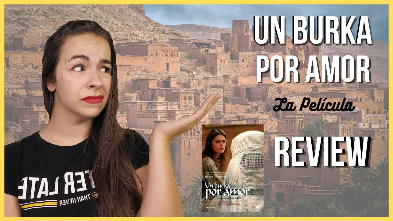 Un Burka Por Amor Pelicula Online Castellano