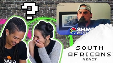 Your favorite SOUTH AFRICANS react - Shmee | Bury A Friend