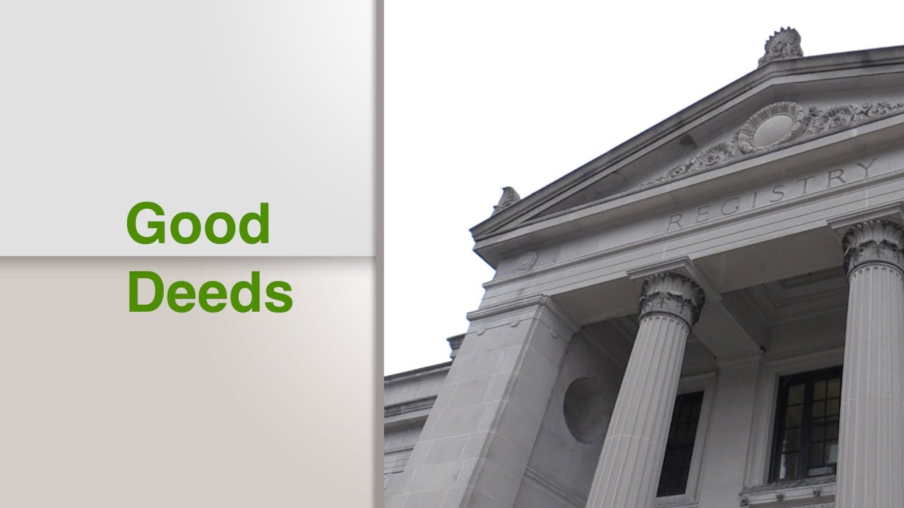 Good Deeds, Norfolk County Registry of Deeds