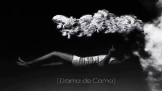 Drama De Cama [Audio] - Serendipia