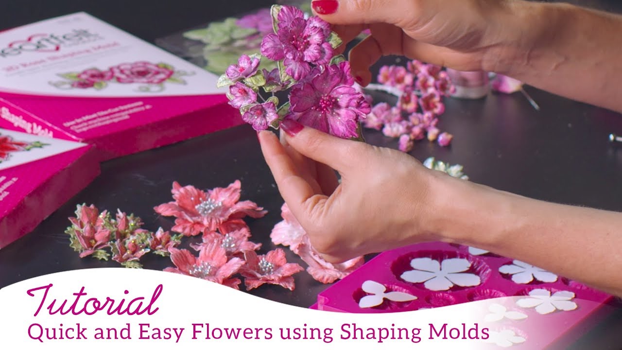 Quick and Easy Flowers using Shaping Molds