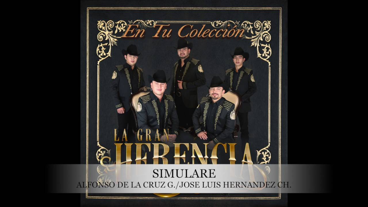 LA GRAN HERENCIA. SIMULARE cumbias mix