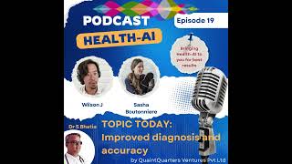 Ep019   Improved diagnosis and accuracy