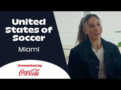 United States of Soccer: Miami