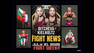 Dakota Ditcheva ~ Fight Week ~ 31st July 2026