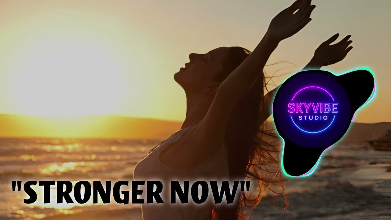 Stronger Now – Emotional Uplifting EDM | SkyVibe Studio [Official Release]