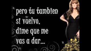 Jenni Rivera - Que me vas a dar si vuelvo