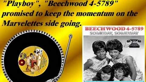 The Marvelettes - Beechwood 4-5789 (July 1962)