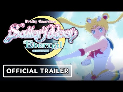 Pretty Guardian Sailor Moon Eternal the Movie - Official English Dub Trailer #2 (2021) Netflix