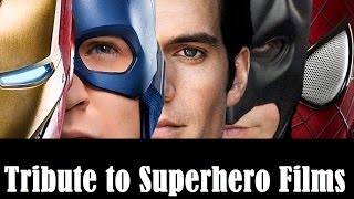 A Tribute to Superhero Films