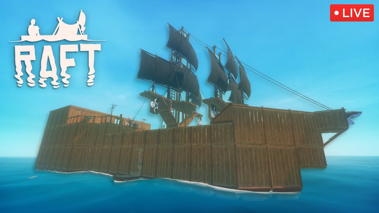 A Pirates Life is the Life for ME! - Raft [LIVE] - YouTube