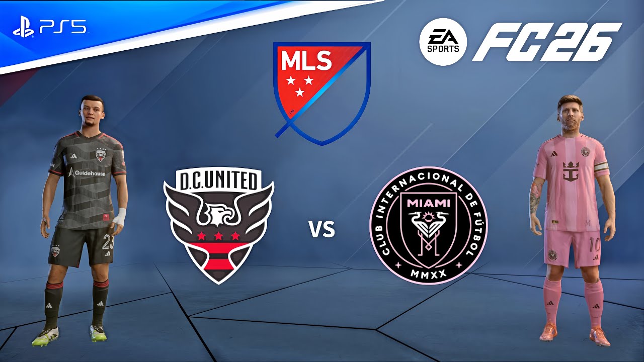 FC 26 - DC United vs Inter Miami CF | MLS 26/27 Season Full Match Gameplay | PS5 [FHD60]