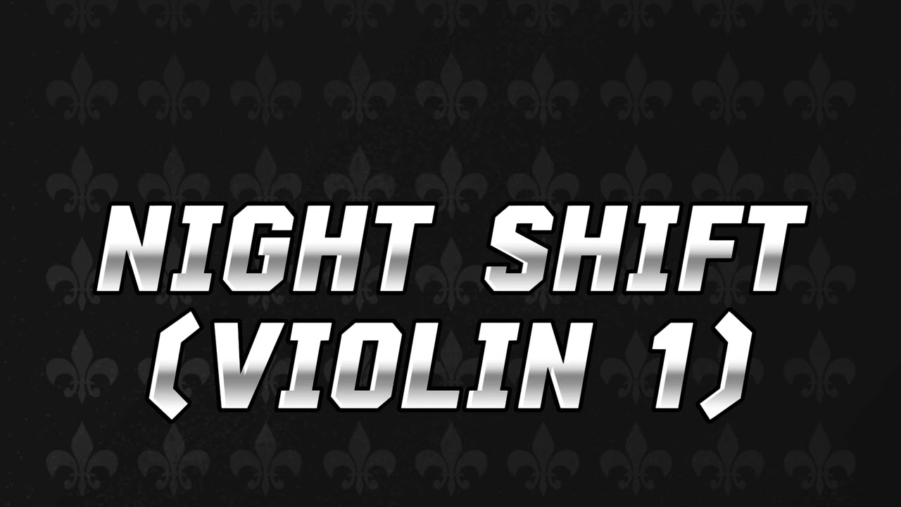 Night Shift (Violin 1)