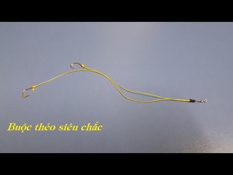 Video Hướng dẫn cách tóm thẻo câu đài buộc thắt nút siêu chắc - youtube