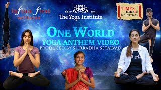 One World Yoga Anthem | Shraddha Setalvad | World Yoga Day