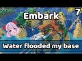 Embark Let&#39;s Play (Flooded) - 7