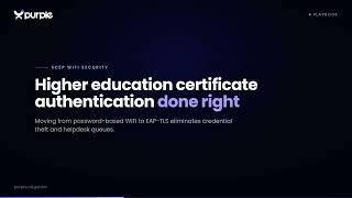 Deploying SCEP for Secure Higher Education BYOD and WiFi Authentication