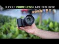 Best Budget Prime Lens For Sony Cameras Under Rs.20000 | Viltrox 56mm F1.7