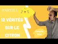 Citron  12 vrits sur les bienfaits du citron nutritionsant partie 1