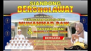 Download lagu SIANDONG BERSHOLAWAT  BERSAMA AL MUNSYIDIN