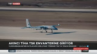 Akıncı TİHA TSK Envarterine Giriyor 29.08.2021 TURKEY