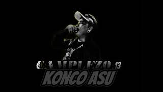 CAMPLEZO13 - KONCO ASU Ft DK,05-VIC( Lyric Vidio)