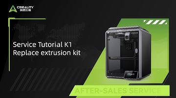 Service Tutorial K1 Replace extrusion kit