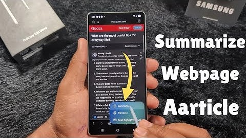 How to Summarize a Webpage (Any Aarticle) in Samsung Galaxy S25 Ultra/S25 Plus/S25 Edge/S25