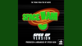 Space Jam Main Theme (From \