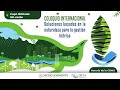 Coloquio Internacional: Soluciones Basadas en la Naturaleza para la Gestión Hídrica - Sesión 6