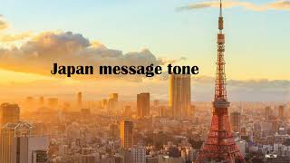 Japan message tone (SMS ringtones)