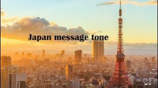 Japan message tone (SMS ringtones)