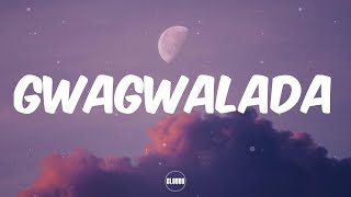 BNXN fka Buju - GWAGWALADA (Lyrics)