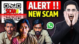 ALERT !!! एकदम नया SCAM🚨🚨 Online Earning App Scam🔥 Whatsapp Scan Scams 2024, Rajnikant Sharma
