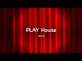 Vee cr  play house presentation  ecuad mfa 2021