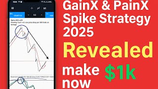 REVEALED STRATEGY|| GainX & Painx Spike M1 Strategy 2025 || also use for boom crash Phone strategy screenshot 3