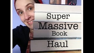 Super Massive Book Haul [cc]