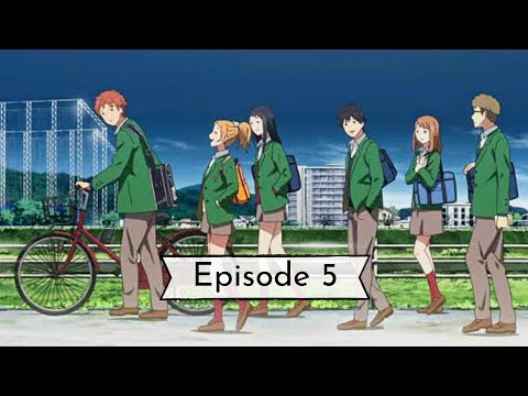 Anime ORANGE episode 5 subtitle Indonesia