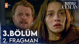 Sustalı Ceylan 3. Bölüm 2. Fragmanı | “Oğlumun sağlığı için ne gerekiyorsa yaparım!”