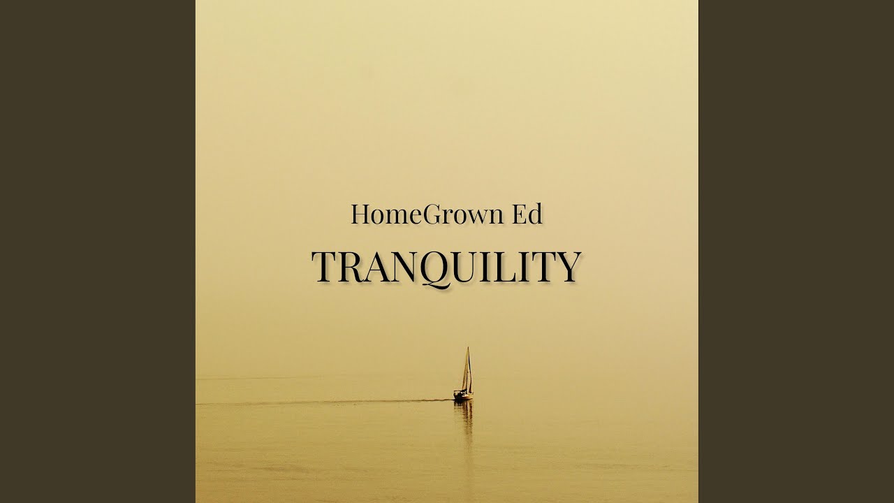 Tranquility YouTube