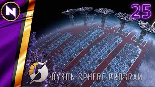 PROCESSORS 120/sec; Why We Need Blueprints | #25 | Dyson Sphere Program | Lets Play/Walkthrough