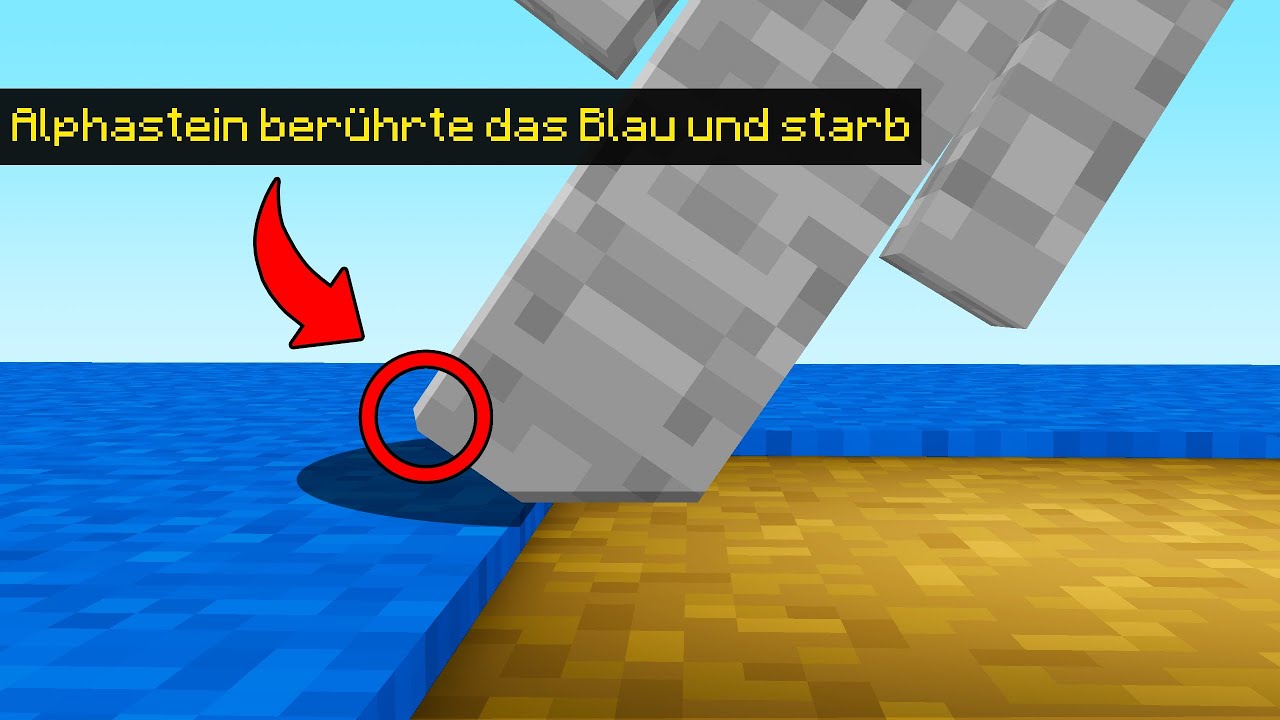 Minecraft, aber BLAU BERÜHREN = STEBREN!