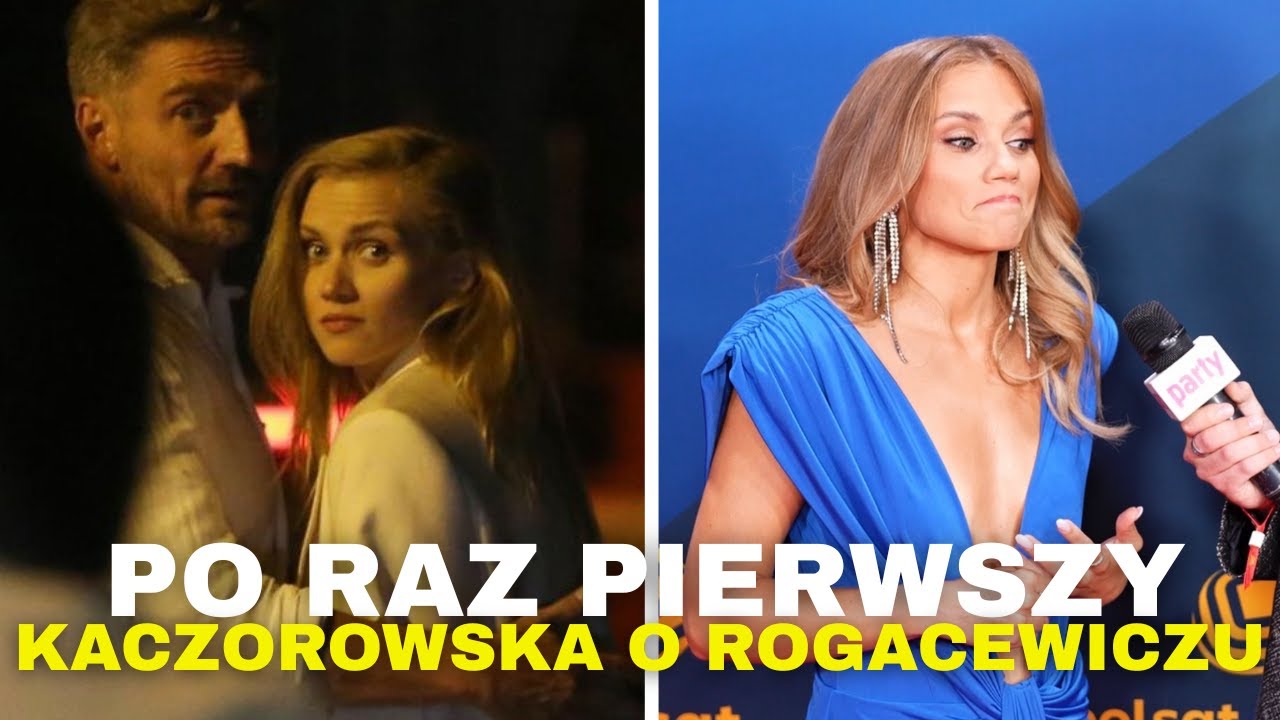 KACZOROWSKA JUŻ TEGO NIE UKRYWA! 