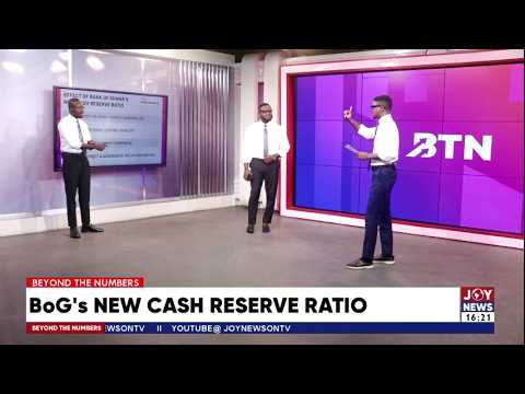 BoG's New cash reserve ratio | Beyond the Numbers (29-5-26)