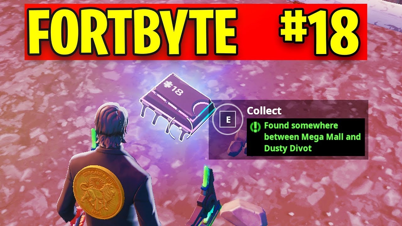 FortByte #18 Found somewhere between Mega Mall and Dusty Divot - LOCATION